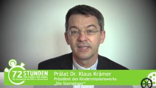 72h  DankeVideo Prälat Klaus Krämer Kindermissionswerk [upl. by Robinett]