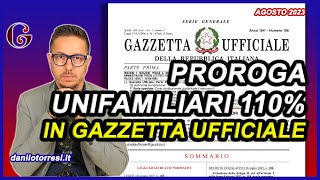 PROROGA SUPERBONUS unifamiliari 110 in Gazzetta Ufficiale DL 1042023 [upl. by Attenwad]