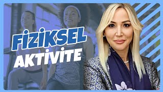 Fiziksel Aktivite  Prof Dr Pelin Arıbal Ayral [upl. by Nitsruk]