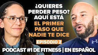 ¿Quieres perder peso El Primer Paso que Nadie te Dice 🏃‍♂️🔥  Mundo Fitness TV Podcast [upl. by Haidebez]