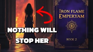 Iron Flame Empyrean Book 2 By Rebecca Yarros Part 2 Short Version [upl. by Ffoeg946]