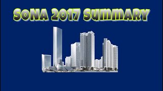 SONA 2017 Summary For Reaction Papers [upl. by Gatias]