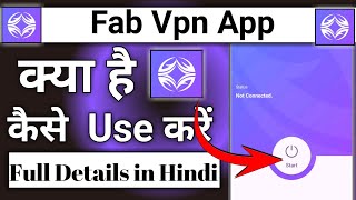 Fab Vpn App Kaise Use Kare  How To Use Fab VPN App [upl. by Einavoj]