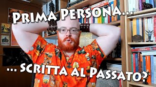 Prima persona posso scriverla al passato [upl. by Perni]