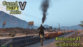 GRAND THEFT AUTO V MISSION 41 CAIDA LIBRE  Gameplay  gta5 [upl. by Benita]