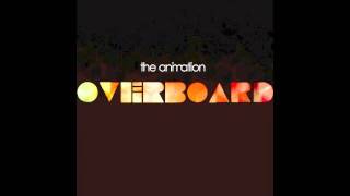 The Animation  Overboard Audio [upl. by Murrah]