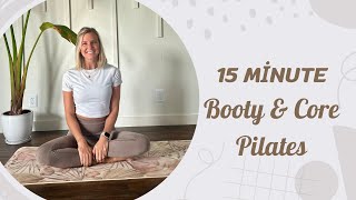 Pilates for the Core amp Glutes  15 Minute Power Pilates [upl. by Netnerb]