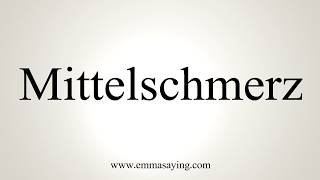 How To Pronounce Mittelschmerz [upl. by Annala914]