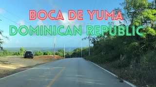 Boca de Yuma Arriving by Car La Altagracia Higuey Dominican Republic [upl. by Scharff]