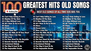 Golden Oldies Greatest Hits 50s 60s 70s  Top 100 Old Love Greatest Legendary  Elvis Engelbert [upl. by Orual]