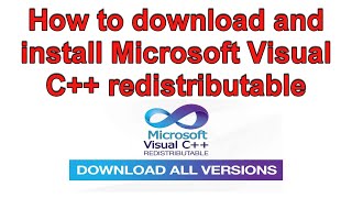 How to download and install Microsoft Visual C redistributable [upl. by Nnaael]