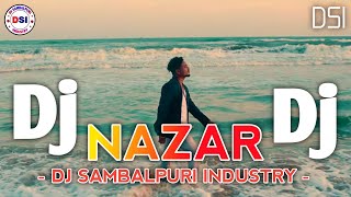 Nazar  Nil Sagar Dj Sambalpuri Sad Song  Dj Rashmi Remix  DSI [upl. by Anelrac]