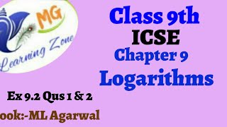 Class 9th ICSE Math Ch 9 Logarithm Ex 92 Qus 1 amp 2 [upl. by Kalil]