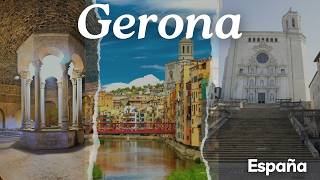 Gerona 😉 Descubre la Magia y Encanto de la Ciudad Histórica [upl. by Fini]