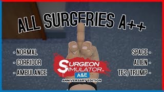 Surgeon Simulator Anniversary Edition  All SurgeriesTransplants A [upl. by Ojahtnamas]