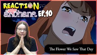 Anohana  Episode 10 Reaction [upl. by Pepito]