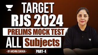 Target RJS 2024 Prelims Mock Test All Subjects Part 4  Archna Sukhija [upl. by Ennayhs]