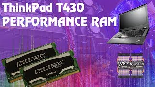 ThinkPad T430  Performance Ram Upgrade [upl. by Eveline]