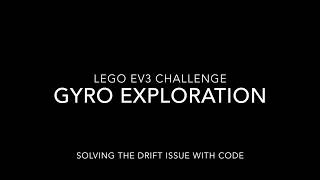 LEGO EV3 Gyro Drift Issue [upl. by Natlus]