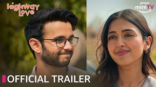 Highway Love 🚗💕 Official Trailer 2023  ft Ritvik Sahore amp Gayatri Bhardwaj  Amazon miniTV [upl. by Eiclek]