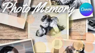 Memory Photo Slideshow Effect  Canva Tutorial [upl. by Suirradal]