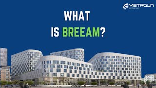 What is BREEAM  The Pros amp Cons [upl. by Elleneg206]