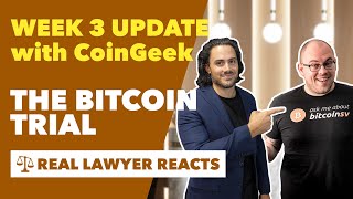 LIVE Kleiman v Wright Week 3 Trial Update W CoinGeek [upl. by Rotciv]