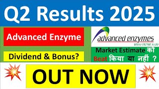 ADVANCED ENZYME Q2 results 2025  ADVANCED ENZYME results today  ADVANCED ENZYME Share News today [upl. by Broida603]