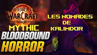 Les Nomades de Kalimdor vs Bloodbound Horror Mythic [upl. by Cul]