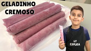 GELADINHO DE TANG SUPER CREMOSO  RECEITA FÁCIL DE SACOLÉ DINDIN CHUP  CHUP  LY EXPLICA [upl. by Leibrag]