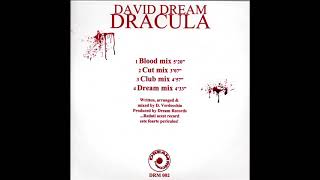 David Dream  Dracula full mix [upl. by Aletsirc]