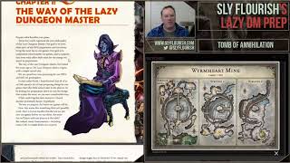 Lazy DM DampD Game Prep Tomb of Annihilation 1 July 2018 [upl. by Hamilah]