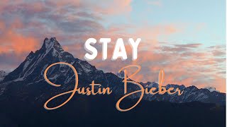 Justin Bieber  Stay Lyrics ft The Kid LAROI [upl. by Roehm]