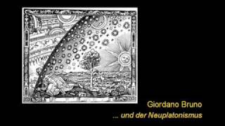 Giordano Bruno und der Neuplatonismus [upl. by Nonrev]