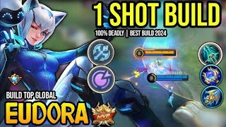 GAMEPLAY EUDORA SET BUILD EUDORA SET BUILD TERSAKIT 2024  EMBLEM EUDORA TERSAKIT AUTO MVP [upl. by Liss]