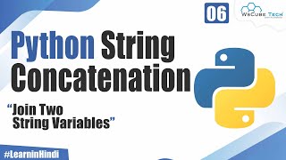 What is String in Python and How to Concatenate Two String Variables [upl. by Enaywd]