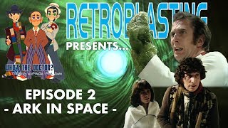 Whos the Doctor Episode 2  Ark in Space  Classic Doctor Who Review [upl. by Cappello]