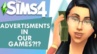 Ads coming to our games EA ⚠️ Sims 4 news amp updates [upl. by Senhauser988]