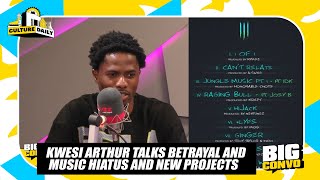 Kwesi Arthur Talks Betrayal Music Hiatus New Project etc [upl. by Erdnassac525]