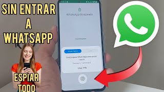 Ver WhatsApp sin entrar ¿Es posible [upl. by Airreis]