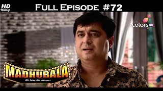 Madhubala  Full Episode 72  With English Subtitles [upl. by Hahcim]