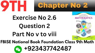 Class 9th Math chapter 2 exercise 26 question no 2 part no v to viii New book 9th class math [upl. by Morie]