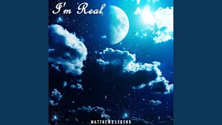 Im Real [upl. by Ahsitnauq]