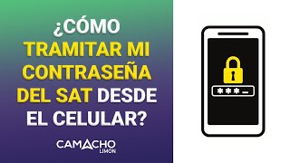 Como tramitar mi contraseña del SAT en el celular desde SAT ID  Tramita tu contraseña del SAT ID [upl. by Warfeld]