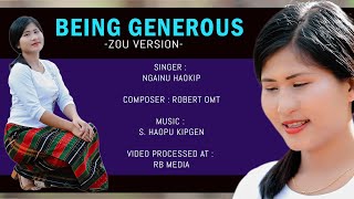 Ngainu Haokip  BEING GENEROUS Zou Version  KUKI Gospel song [upl. by Trueblood100]