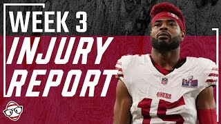 Week 3 Injury Report For Fantasy Football [upl. by Maible]