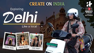 Exploring Delhi like a local  Create On India EP 4 [upl. by Rawde]