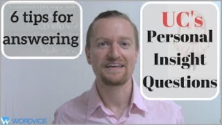 6 Tips for Answering the University of Californias Personal Insight Questions [upl. by Llerrot]