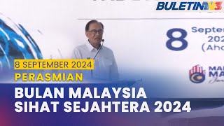 PENUH Bulan Malaysia Sihat Sejahtera  8 September 2024 [upl. by Lyell]