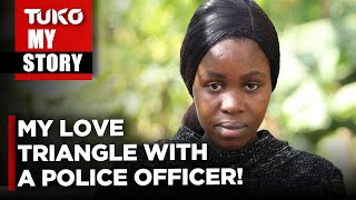 The polygamous police officer I have been dating has ruined my life  Tuko TV [upl. by Ssyla369]